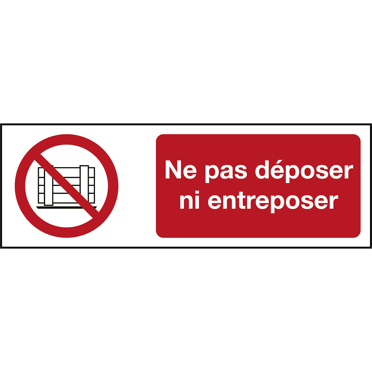 Signaling ISO 7010 - No delivery or entry (francophone product)