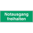 Fluchtwegkennzeichnung - Notausgang freihalten