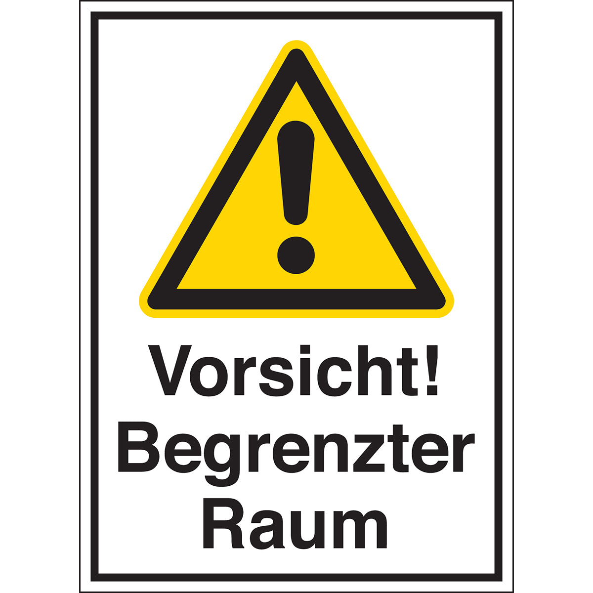 Begrenzte Räume - Vorsicht! Begrenzter Raum